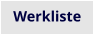 Werkliste